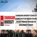 Chandigarh University School of Business in Uttar Pradesh Focuses on Early Industry Exposure for Management Students